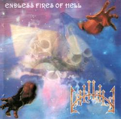 Valhala (SRB) : Endless Fires of Hell